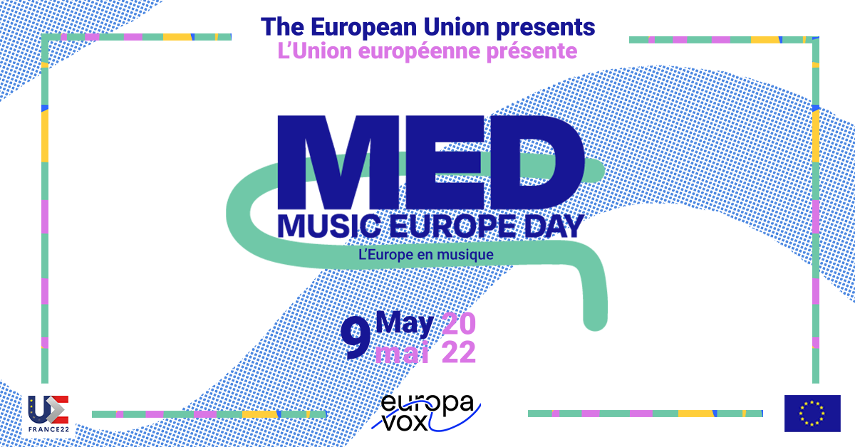 Monday, May 9th : Music Europe Day !